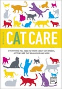 Complete Cat Care Guide: 101 Essential Tips for Happy, Healthy Cats thumbnail